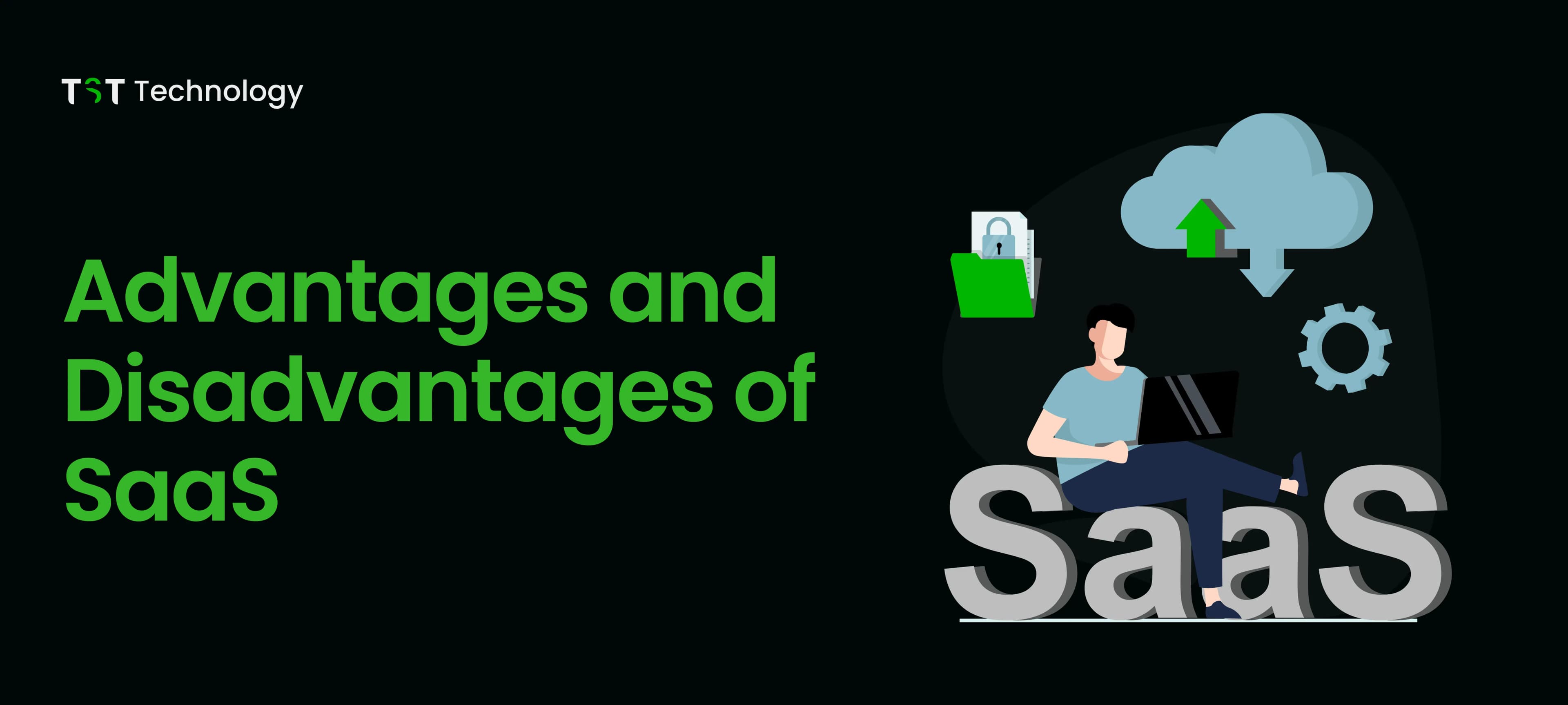Advantages and Disadvantages of SaaS model
