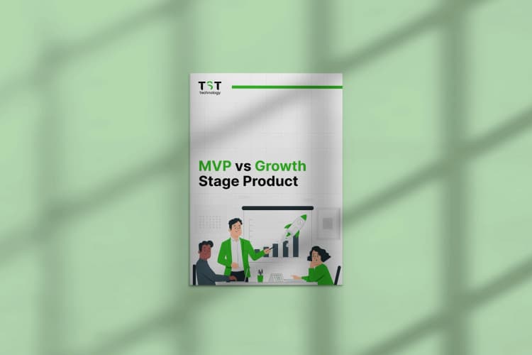 MVP vs Growth Stage Product 